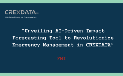 FMI Unveils AI-Driven Impact Forecasting Tool to Revolutionize Emergency Management in CREXDATA Project