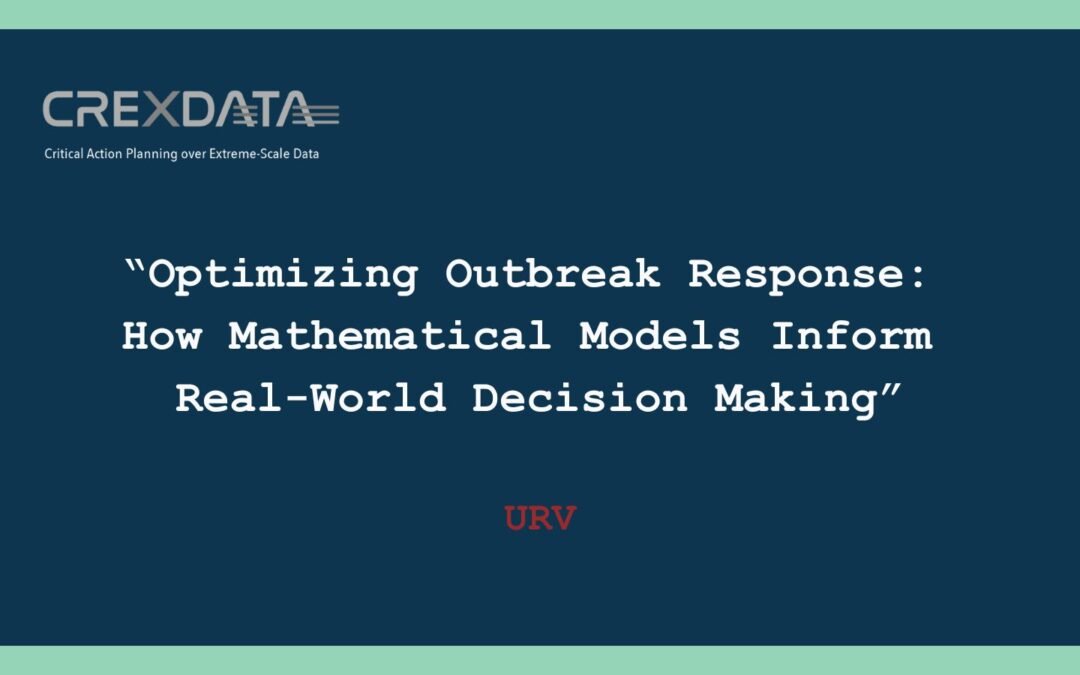 Optimizing Outbreak Response: How Mathematical Models Inform Real-World Decision Making